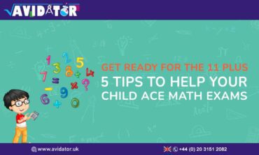 Get Ready for the 11 Plus 5 Tips to Help Your Child Ace Math Exams img