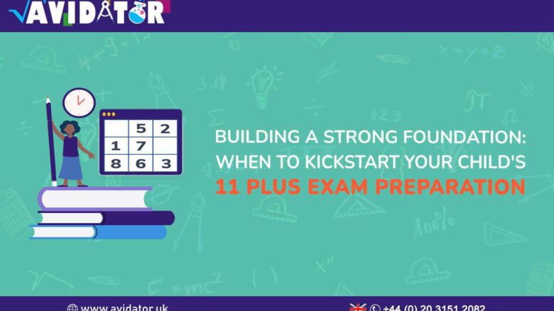 Building a Strong Foundation When to Kickstart Your Child's 11 Plus Exam Preparation (1)